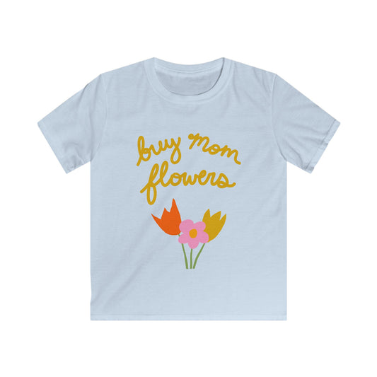 Buy Mom Flowers Kids Softstyle Tee