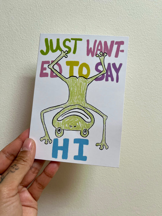 Just Wanted to Say Hi Frog Card